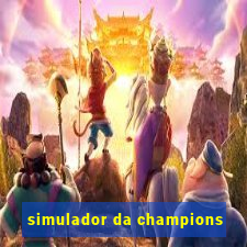 simulador da champions